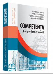 Competenta. Jurisprudenta relevanta