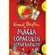 Copacul departarilor 2. Magia copacului departarilor. Paperback de Enid Blyton