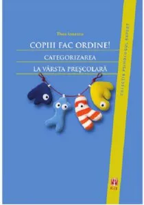 Copiii fac ordine! de Ionescu Thea