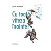Cu toata viteza inainte! de Guia Risari