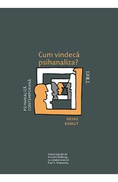 Cum vindeca psihanaliza?