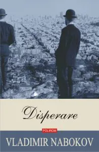 Disperare de Vladimir Nabokov
