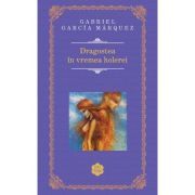 Dragostea in vremea holerei (Hardcover)