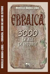 Ebraica. 3000 de ani de istorie