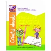 Educatie civica clasa a 4-a. Caietul elevului de Gheorghe Mandizu Catruna