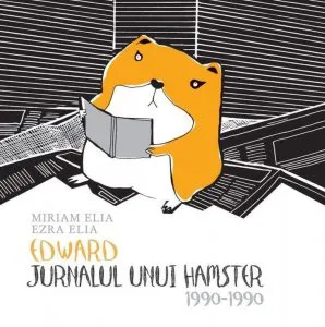 Edward:jurnalul unui hamster:1990-1990