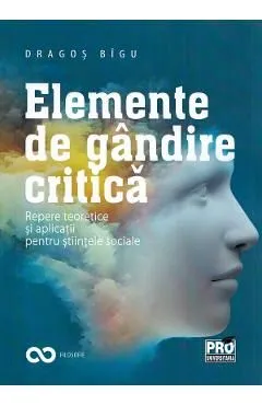 Elemente de gandire critica de Dragos Bigu