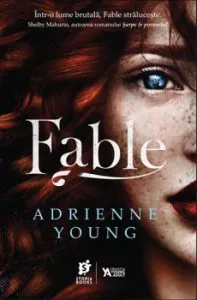 Fable. Editia in limba romana de Adrienne Young