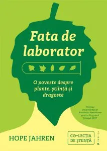 Fata de laborator de Hope Jahren