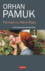 Femeia cu Parul Rosu de Orhan Pamuk