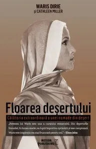 Floarea desertului de Waris Dirie si Cathleen Miller