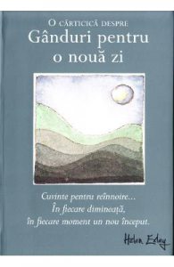 Ganduri pentru o noua zi