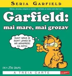 Garfield: mai mare, mai grozav. Seria Garfield (Vol. 3) de Jim Davis