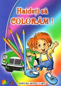 Haideti sa Coloram! - Baieti