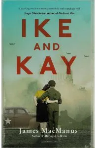 Ike and Kay de James MacManus