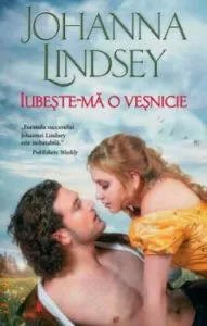 Iubeste-ma o vesnicie de Johanna Lindsey