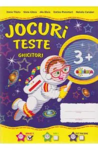 Jocuri. Teste. Ghicitori 3 Ani+ de Inesa Tautu
