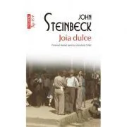Joia dulce. Editie de buzunar de John Steinbeck