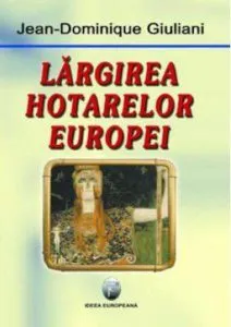 Largirea hotarelor Europei