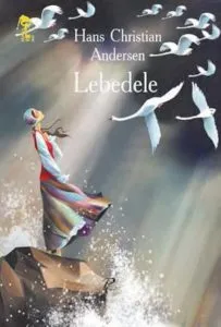 Lebedele de Hans Christian Andersen
