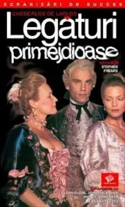 Legaturi primejdioase de Choderlos De Laclos