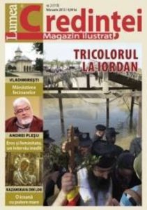 Lumea Credintei nr. 2 (115), februarie 2013