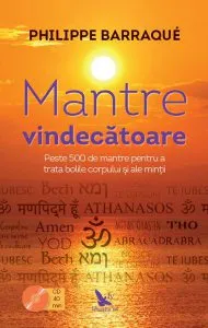 Mantre vindecătoare (carte   CD) de Philippe Barraque