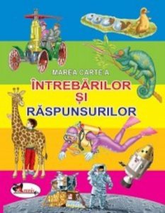 Marea carte a intrebarilor si raspunsurilor