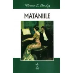Mataniile Florence Louisa Barclay de Florence Louisa Barclay