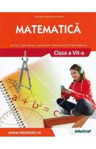 Matematica - Clasa 7 - Manual de Ion Cicu