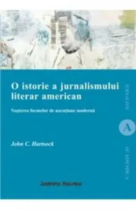 O Istorie A Jurnalismului Literar American