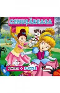 Poveste + Puzzle: Cenusareasa