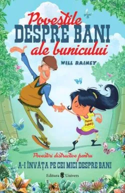 Poveștile despre bani ale bunicului de Will Rainey