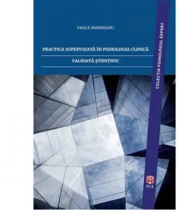 Practica supervizata in psihologia clinica validata stiintific