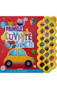 Primele cuvinte si sunete. Cu 22 de sunete