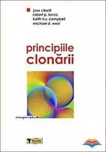 Principiile clonarii de Cibelli Jose