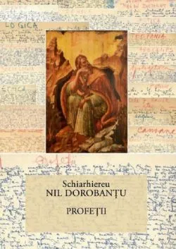 Profetii de Nil Dorobantu