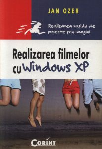 Realizarea filmelor cu Windows XP