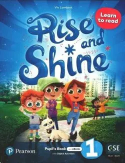 Rise and Shine Pre A1, Level 1, Learn to read, Pupil's Book and eBook with Digital Activities on the Pearson English Portal de Viv Lambert