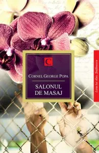 Salonul de masaj de Cornel George Popa