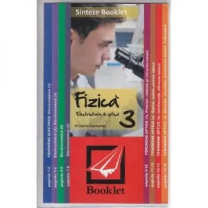 Sinteze Fizica 3 - Electricitate &amp;Optica
