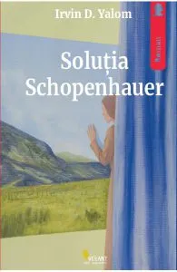 Solutia Schopenhauer Ed.2022 de Irvin D. Yalom
