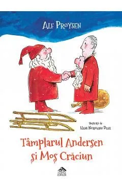 Tamplarul Andersen si Mos Craciun de Alf Proysen
