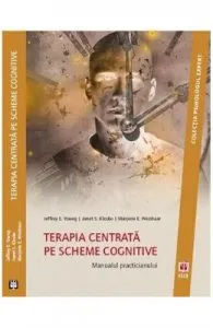 Terapia centrata pe scheme cognitive de Jeffrey E. Young
