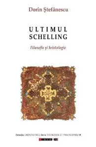 Ultimul Schelling de Dorin Stefanescu