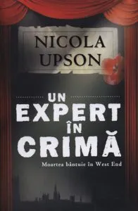 Un expert in crima. Moartea bantuie in West End de Nicola Upson