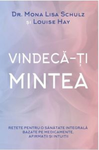 Vindeca-ti mintea