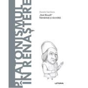 Volumul 68. Descopera Filosofia. Platonismul in Renastere