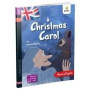 A Christmas Carol. Dupa Dickens