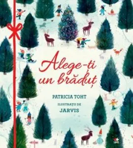 Alege-ti un bradut de Patricia Toht